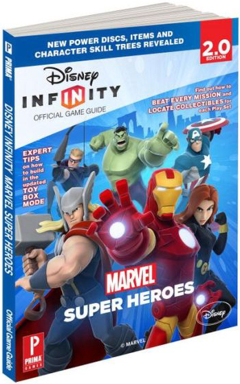 Disney Infinity Marvel Super Heroes Official Game Guide 2.0 Edition TP