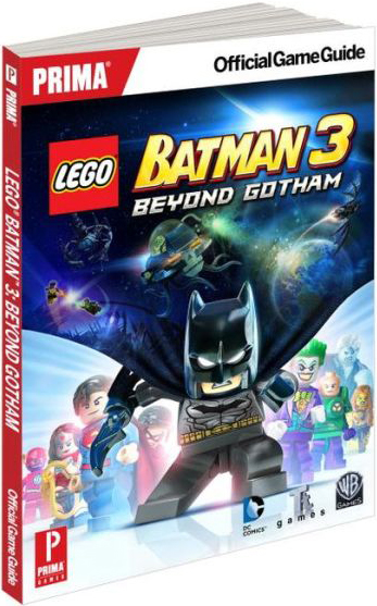 Lego Batman 3 Beyond Gotham Official Game Guide TP