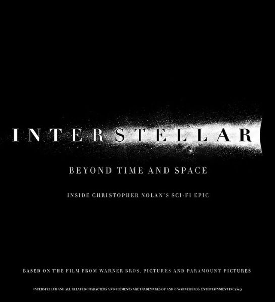 Interstellar Beyond Time And Space HC