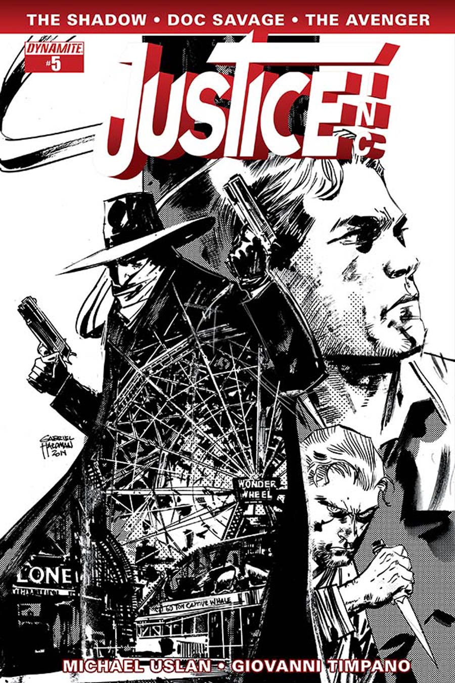 Justice Inc Vol 3 #5 Cover E Incentive Gabriel Hardman Black & White Cover