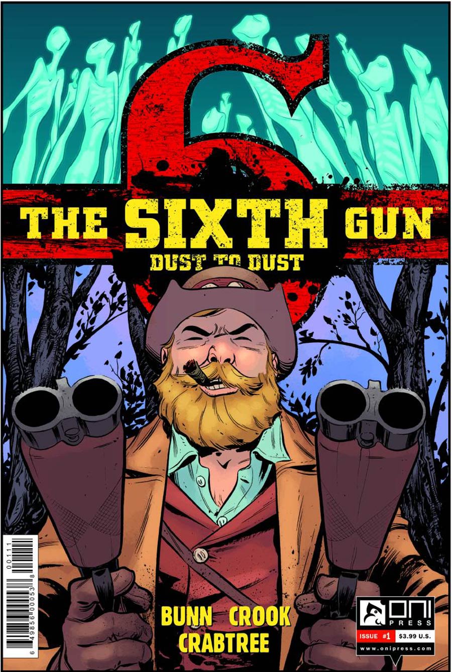 Sixth Gun Dust To Dust #1