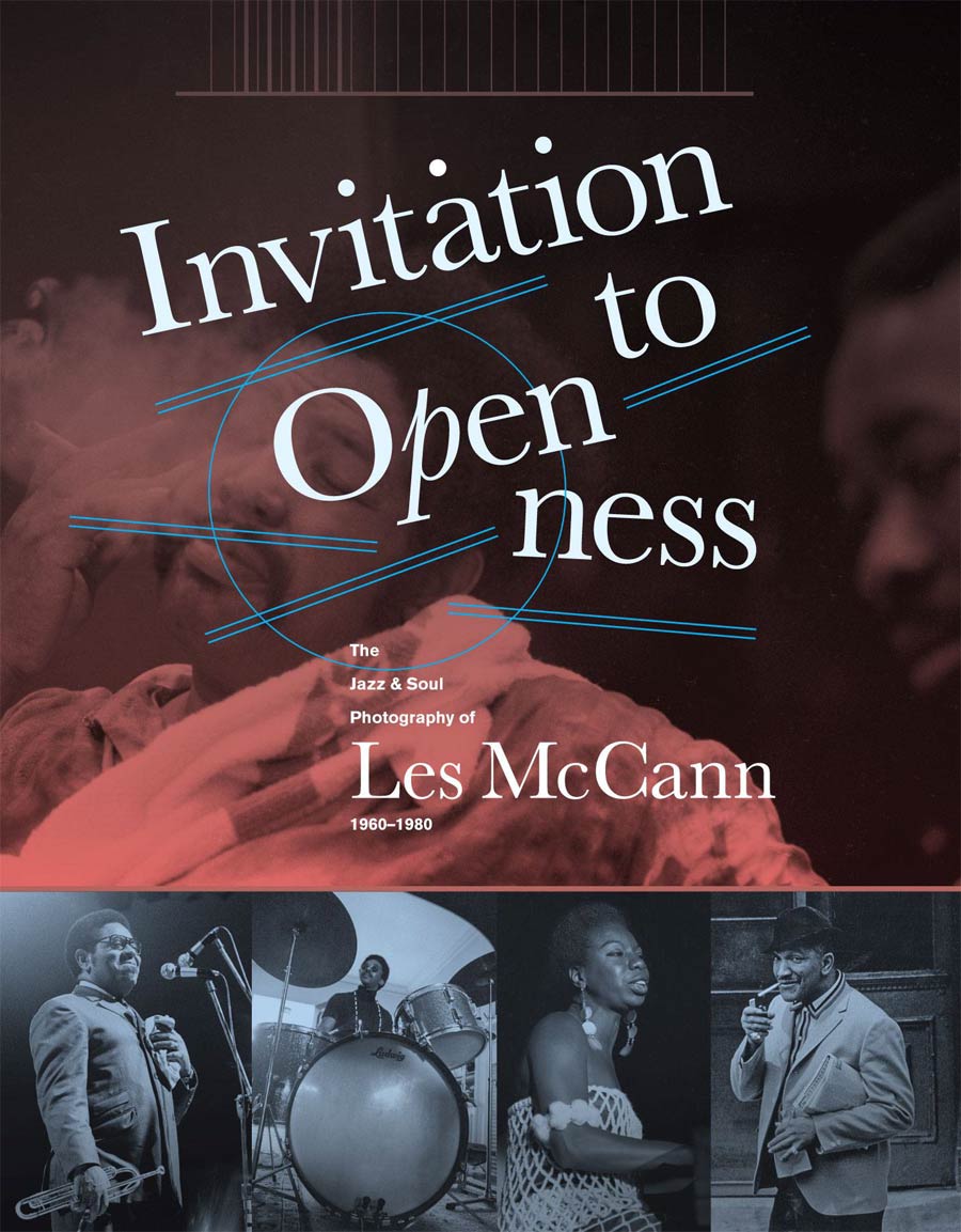 Invitation To Openness Jazz & Soul Photography Of Les McCann 1960-1980 HC
