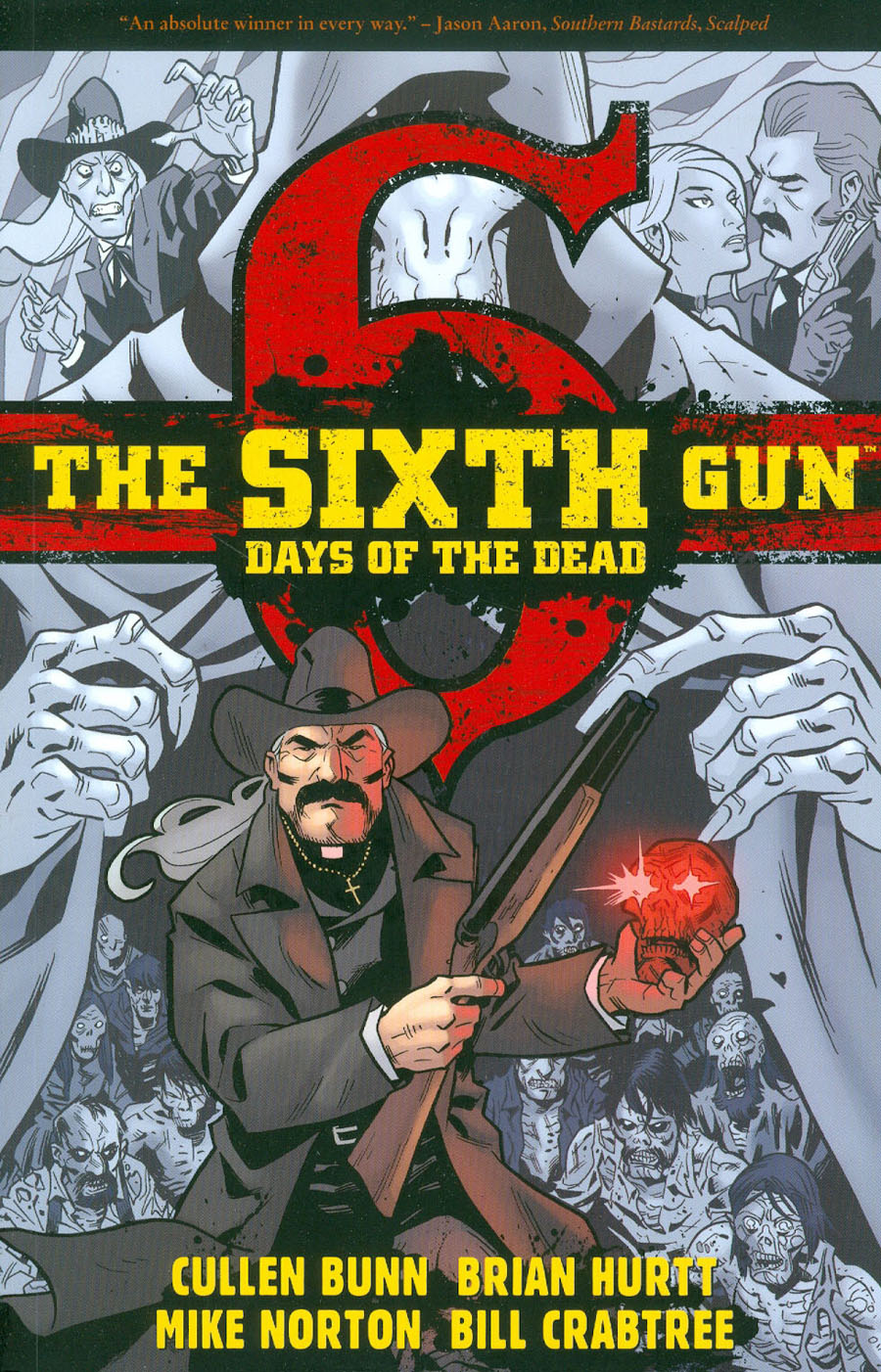 Sixth Gun Days Of The Dead TP