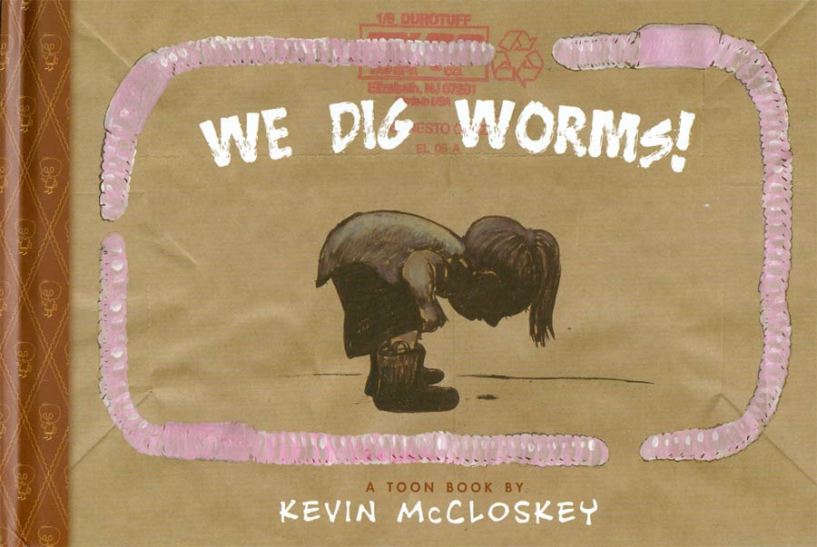 We Dig Worms HC