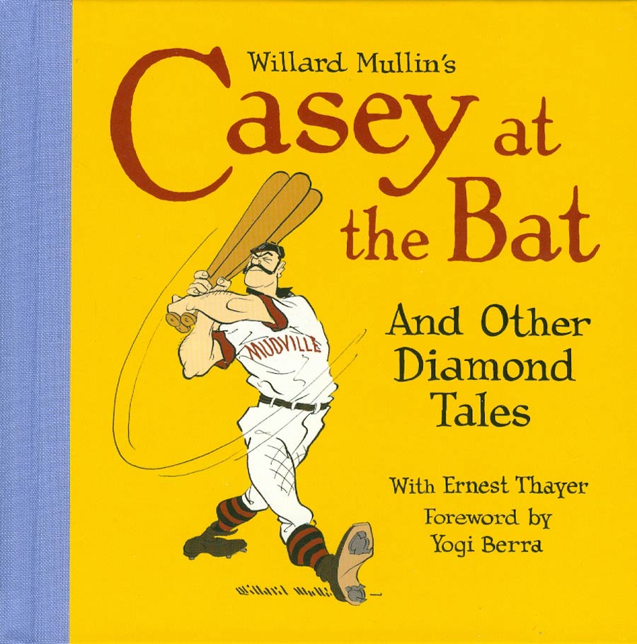 Willard Mullins Casey At The Bat And Other Diamond Tales HC