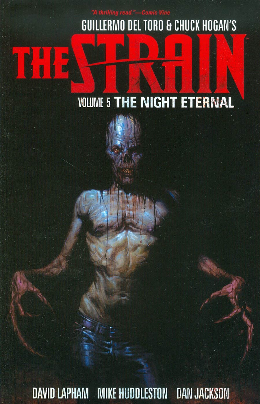 Guillermo Del Toro & Chuck Hogans Strain Vol 5 Night Eternal TP