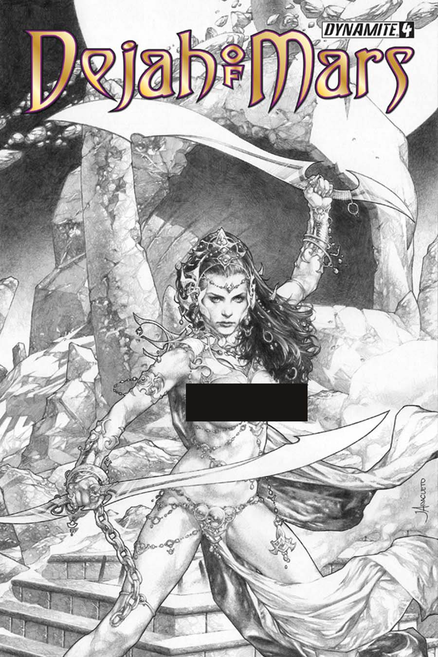 Dejah Of Mars #4 Cover F High-End Jay Anacleto Risque Black & White Ultra-Limited Variant Cover (ONLY 25 COPIES IN EXISTENCE!)