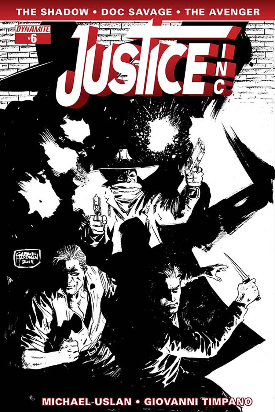 Justice Inc Vol 3 #6 Cover E Incentive Gabriel Hardman Black & White Cover