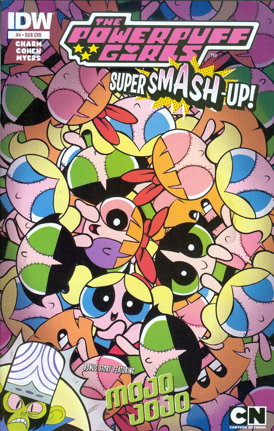 Powerpuff Girls Super Smash-Up #4 Cover B Variant Nneka Myers Subscription Cover