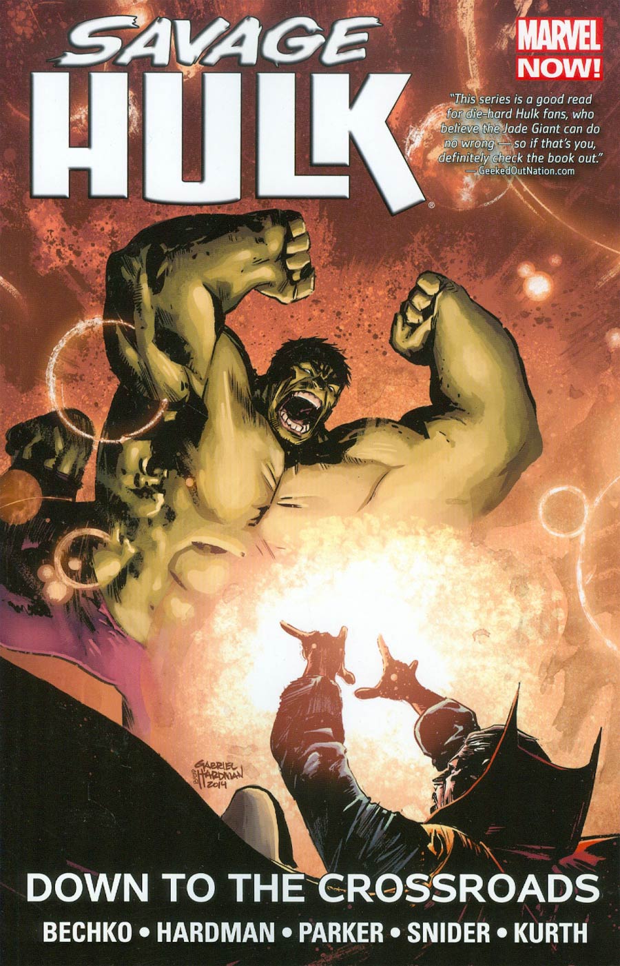 Savage Hulk Vol 2 Down To The Crossroads TP
