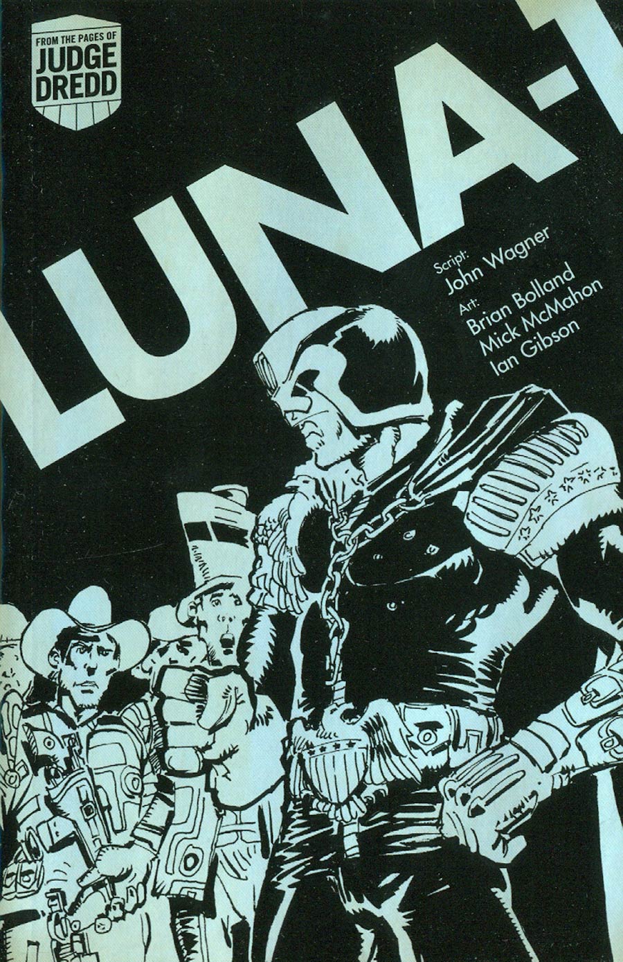 Judge Dredd Luna-1 Lawman Of The Moon TP Digest Edition