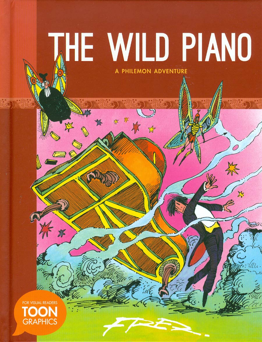 Wild Piano A Philemon Adventure HC