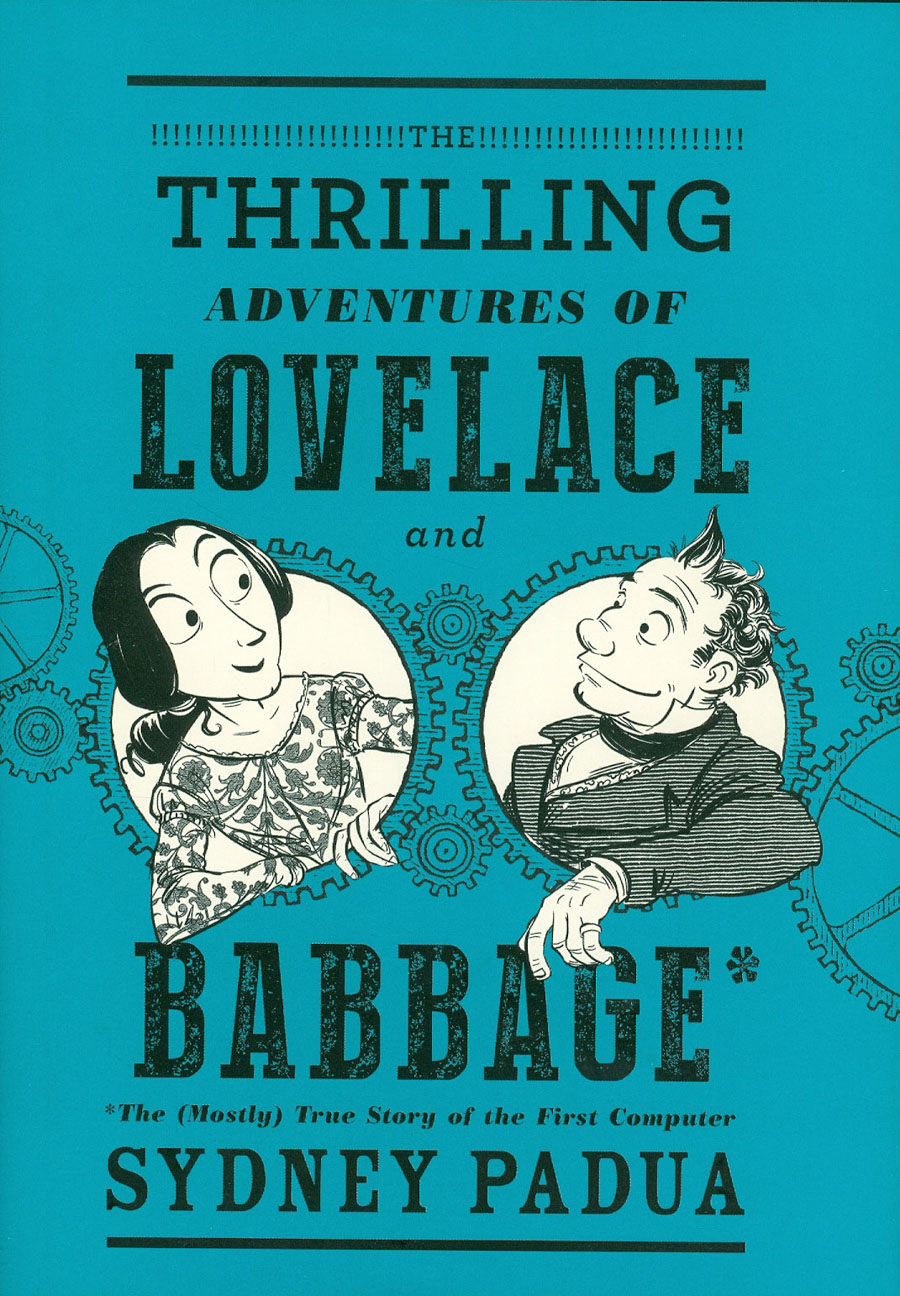 Thrilling Adventures Of Lovelace & Babbage HC
