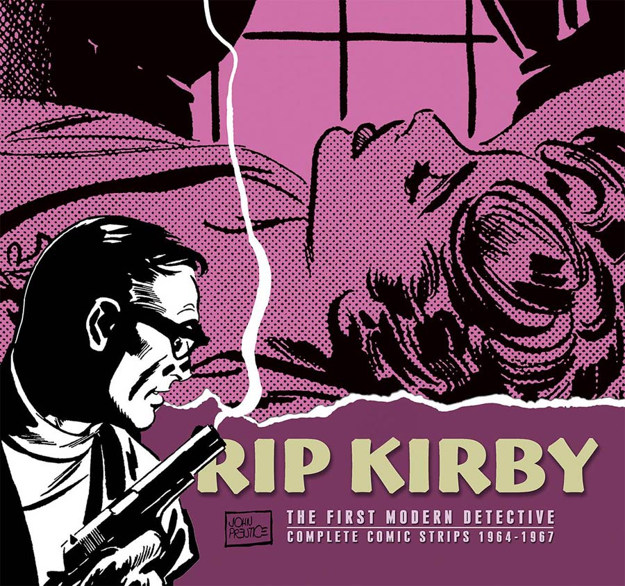 Alex Raymonds Rip Kirby First Modern Detective Vol 8 1964-1967 HC