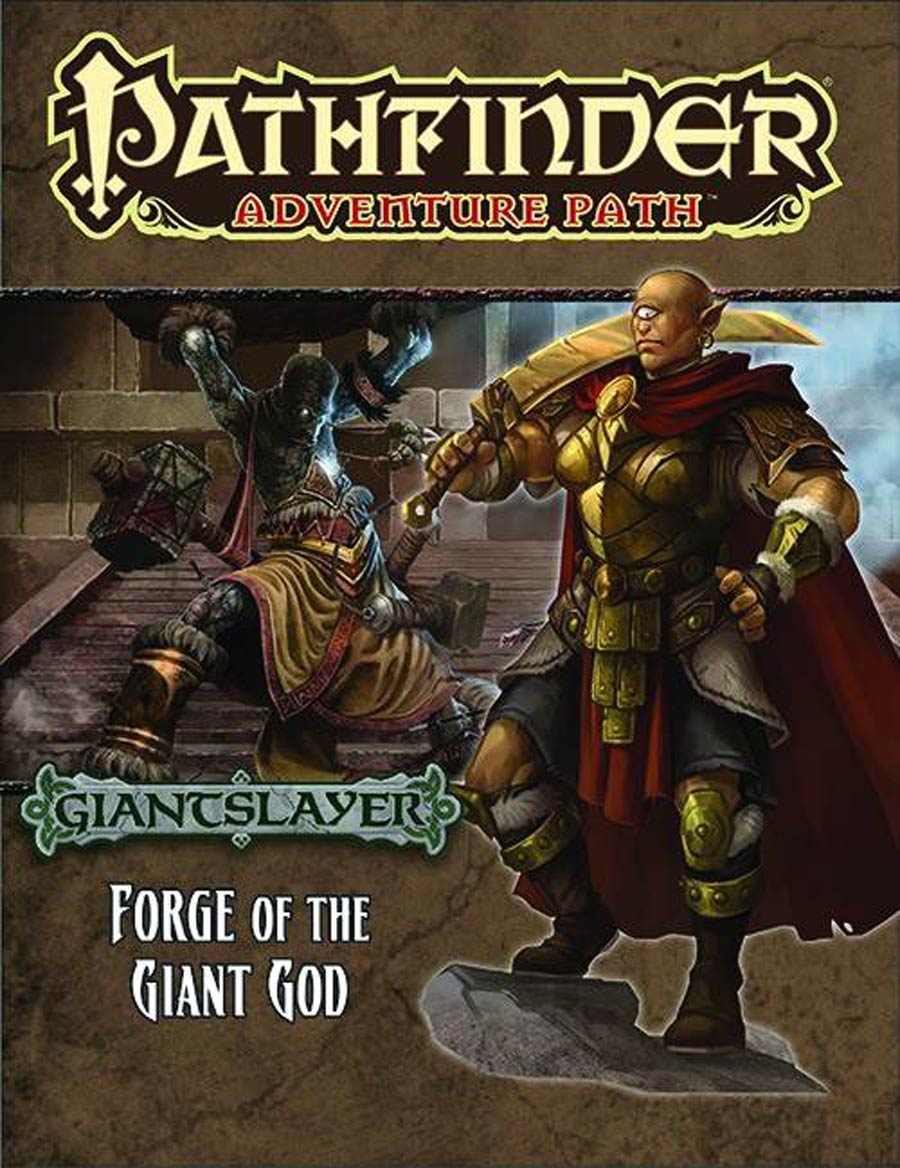 Pathfinder Adventure Path Giantslayer Part 3 Forge Of The Giant God TP