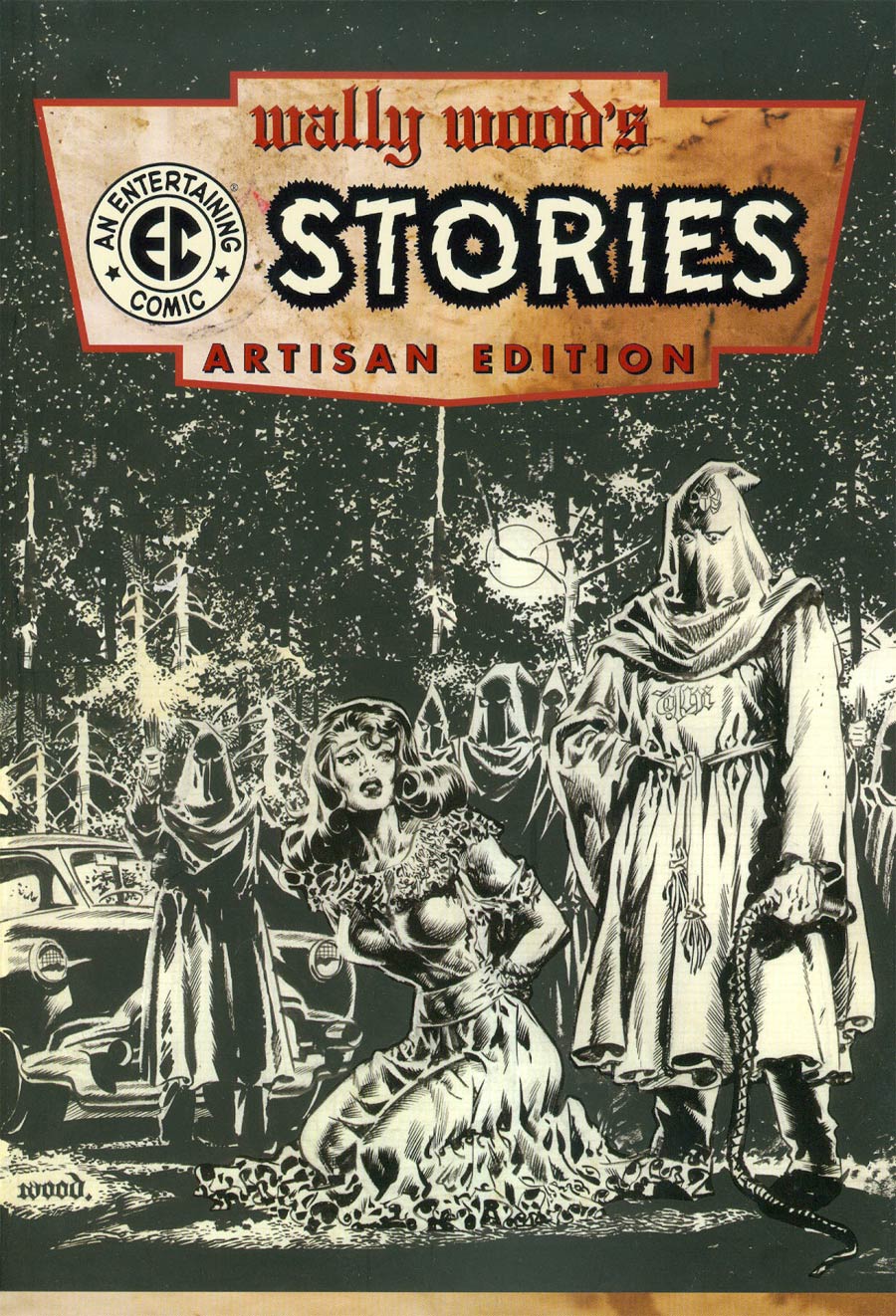 Wally Woods EC Stories Artisan Edition TP