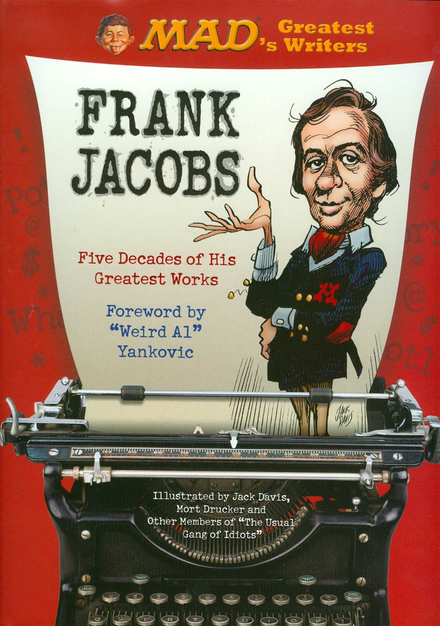 MADs Greatest Writers Frank Jacobs Five Decades Of His Greatest Works HC