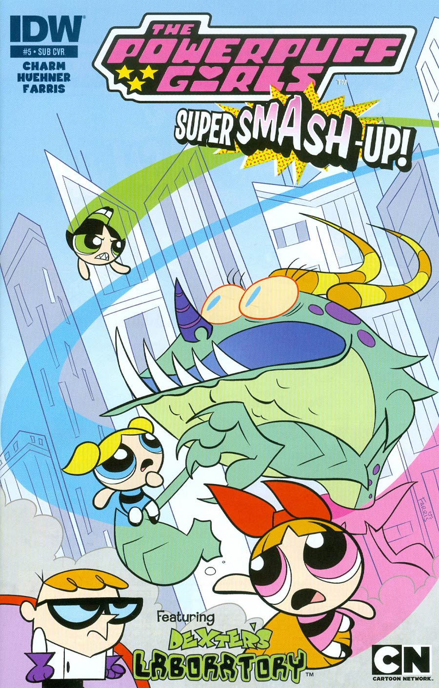 Powerpuff Girls Super Smash-Up #5 Cover B Variant Cat Farris Subscription Cover