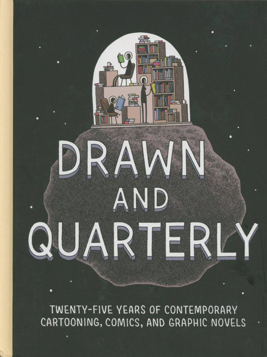 Drawn & Quarterly Twenty-Five Years Of Contemporary Cartooning Comics And Graphic Novels HC