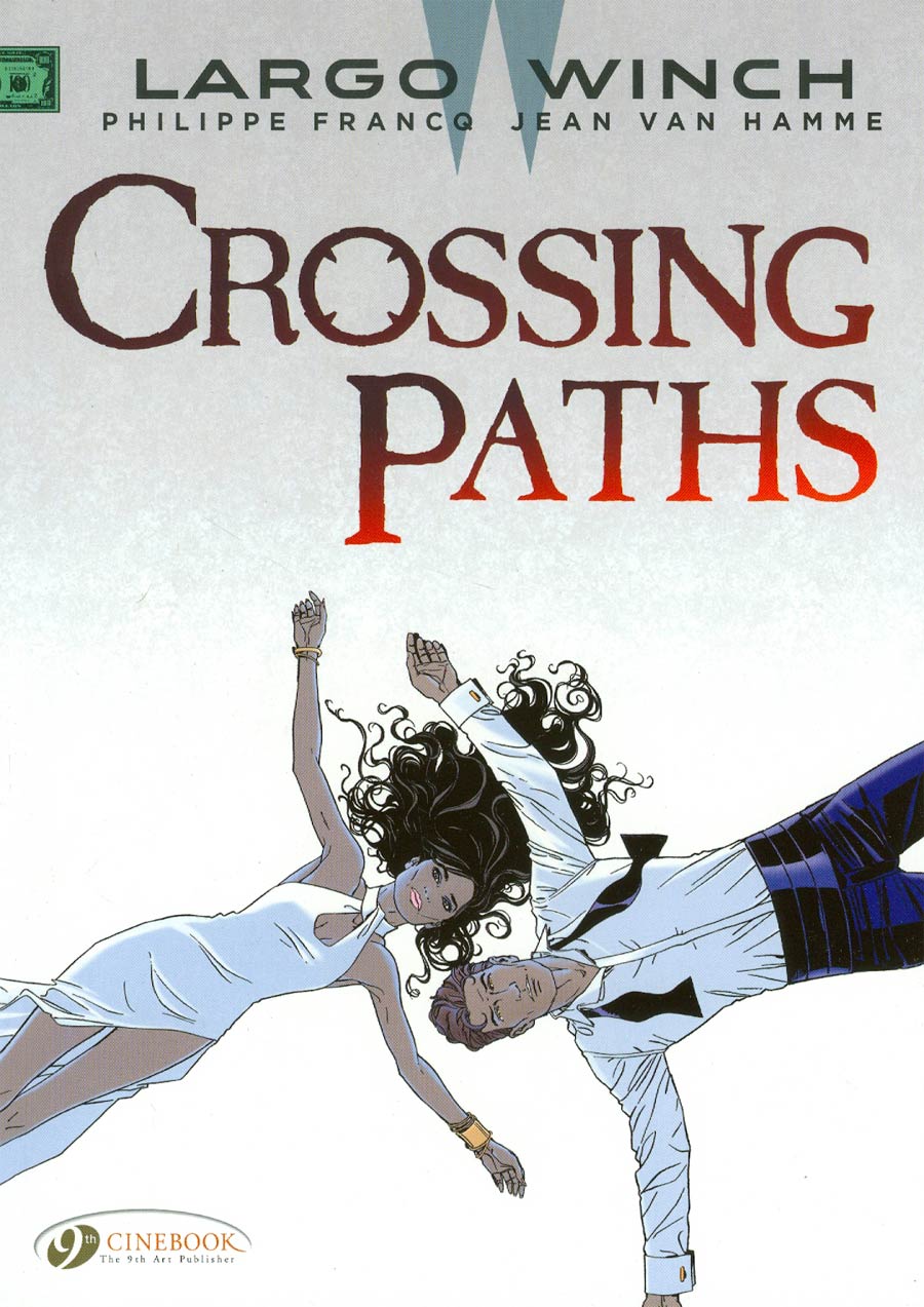 Largo Winch Vol 15 Crossing Paths GN
