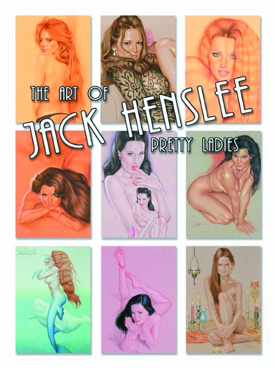 Art Of Jack Henslee Pretty Ladies Limited Edition HC