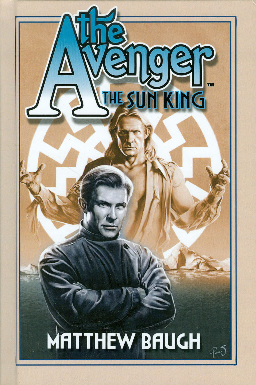 Avenger Sun King Prose Novel HC