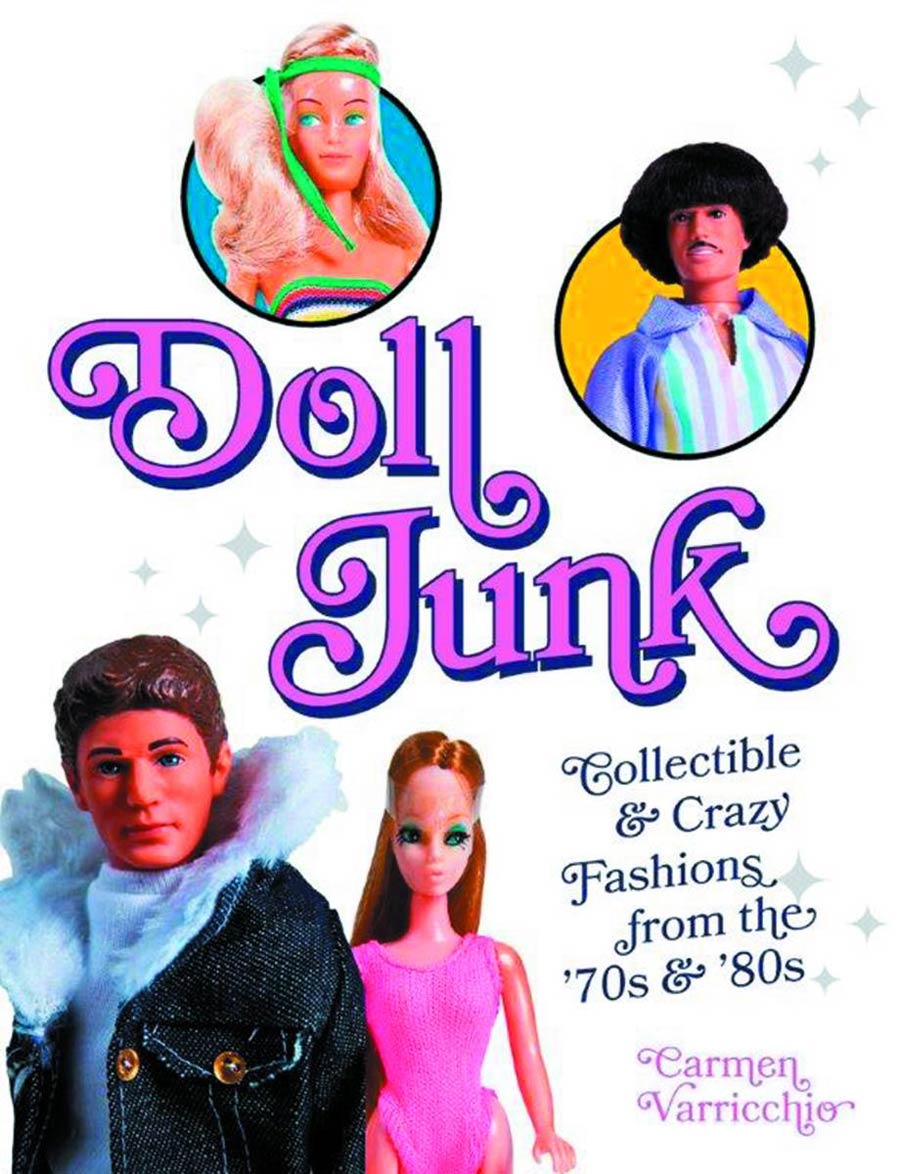 Doll Junk Collectible & Crazy Fashions From The 70s & 80s SC