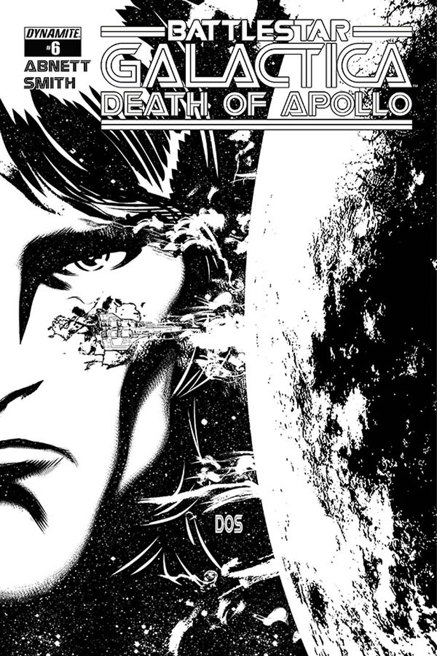 Battlestar Galactica Death Of Apollo #6 Cover E Incentive Dietrich Smith Black & White Cover