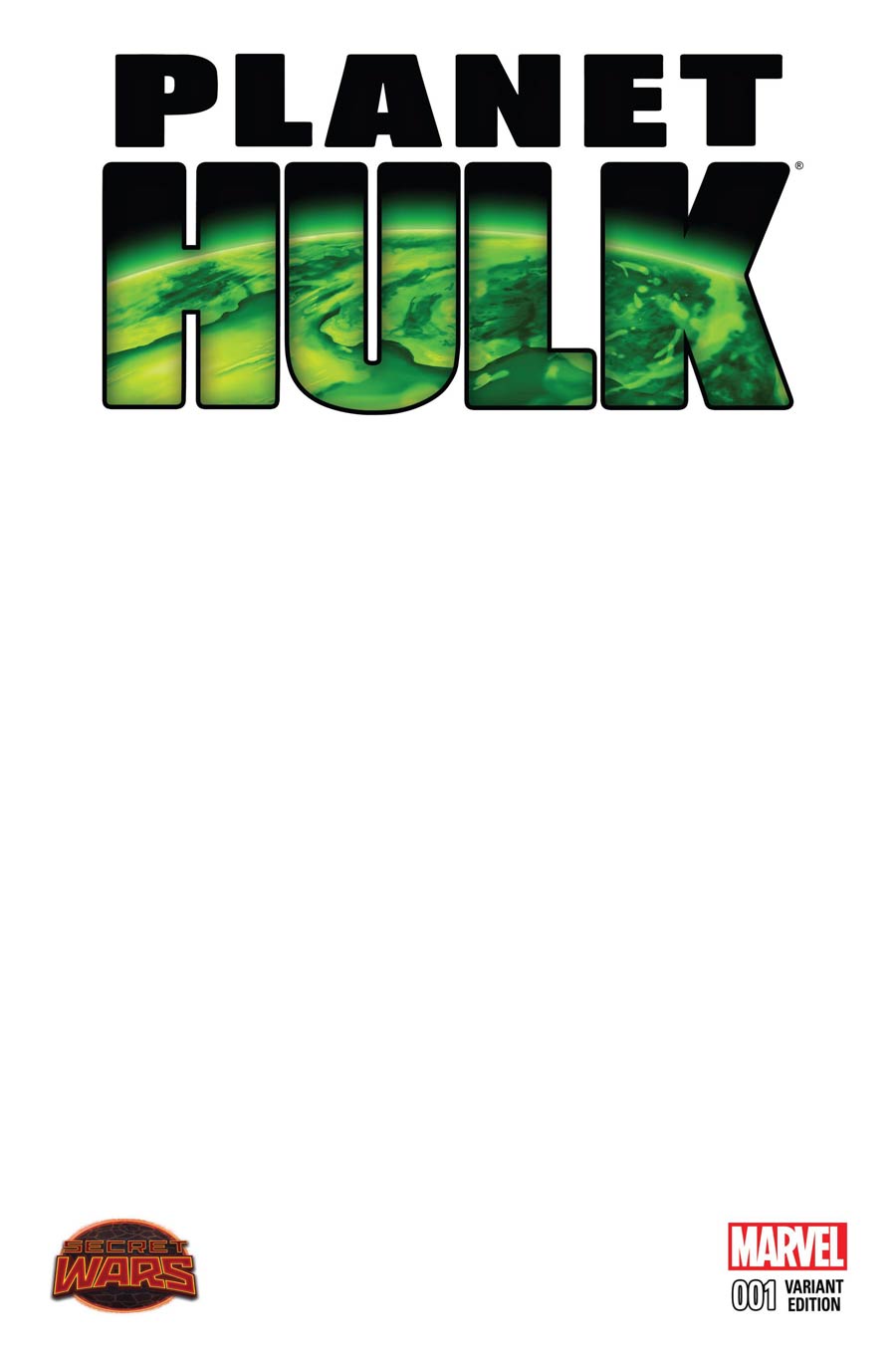 Planet Hulk #1 Cover C Variant Blank Cover (Secret Wars Warzones Tie-In)