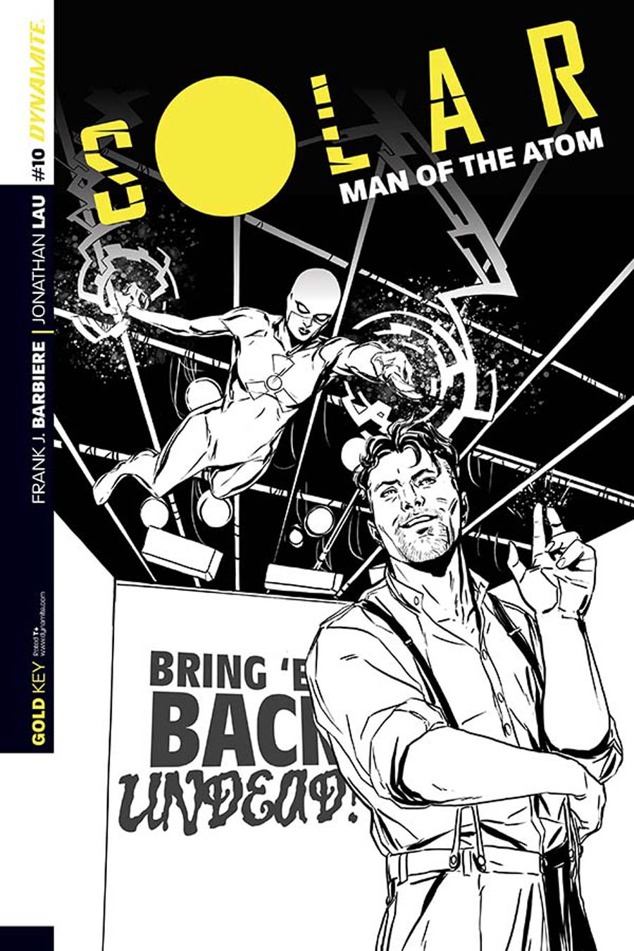 Solar Man Of The Atom Vol 2 #10 Cover C Incentive Marc Laming Black & White Cover