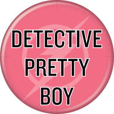 DC Comics 1.25-inch Button - Flash TV Detective Pretty Boy (84370)