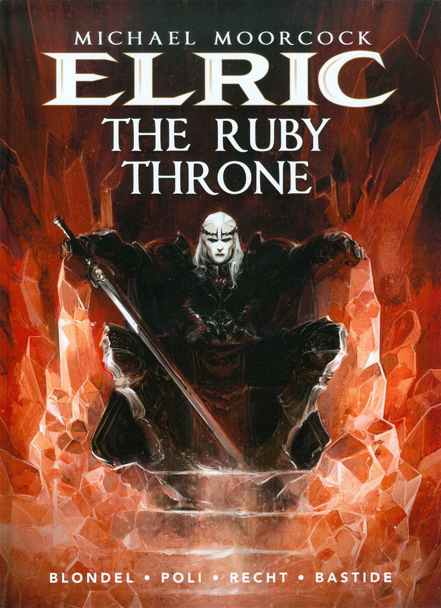 Michael Moorcocks Elric Vol 1 Ruby Throne HC 2nd Printing