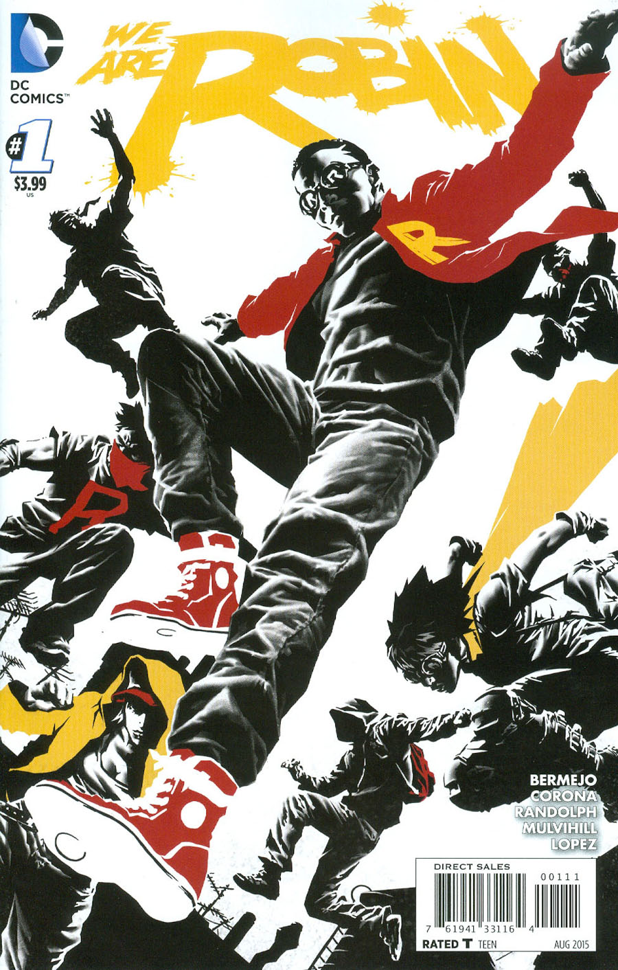 We Are Robin #1 Cover A 1st Ptg Regular Lee Bermejo Cover