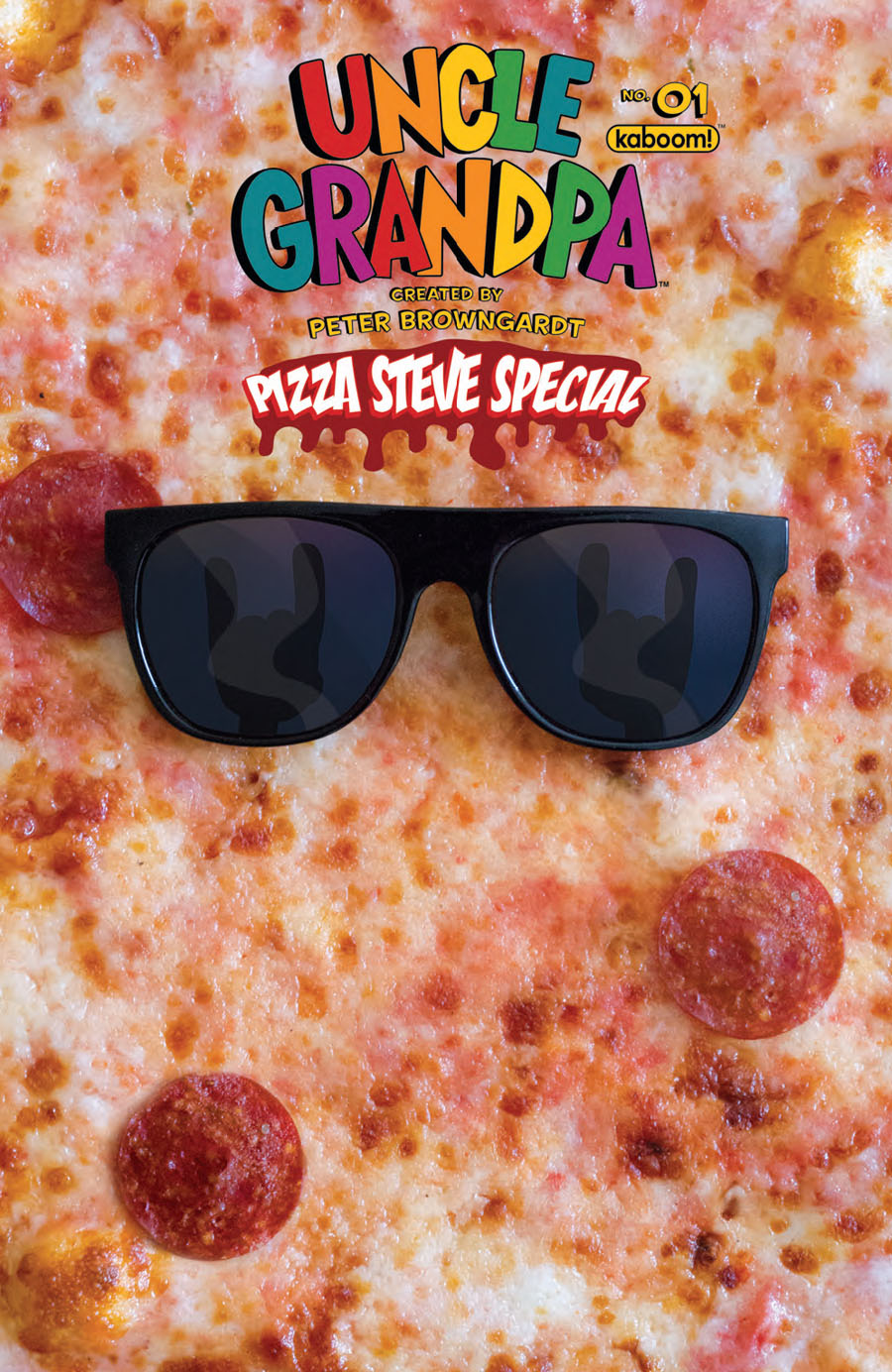 Uncle Grandpa Pizza Steve Special #1 Cover A Regular Kelsey Dietrich Cover