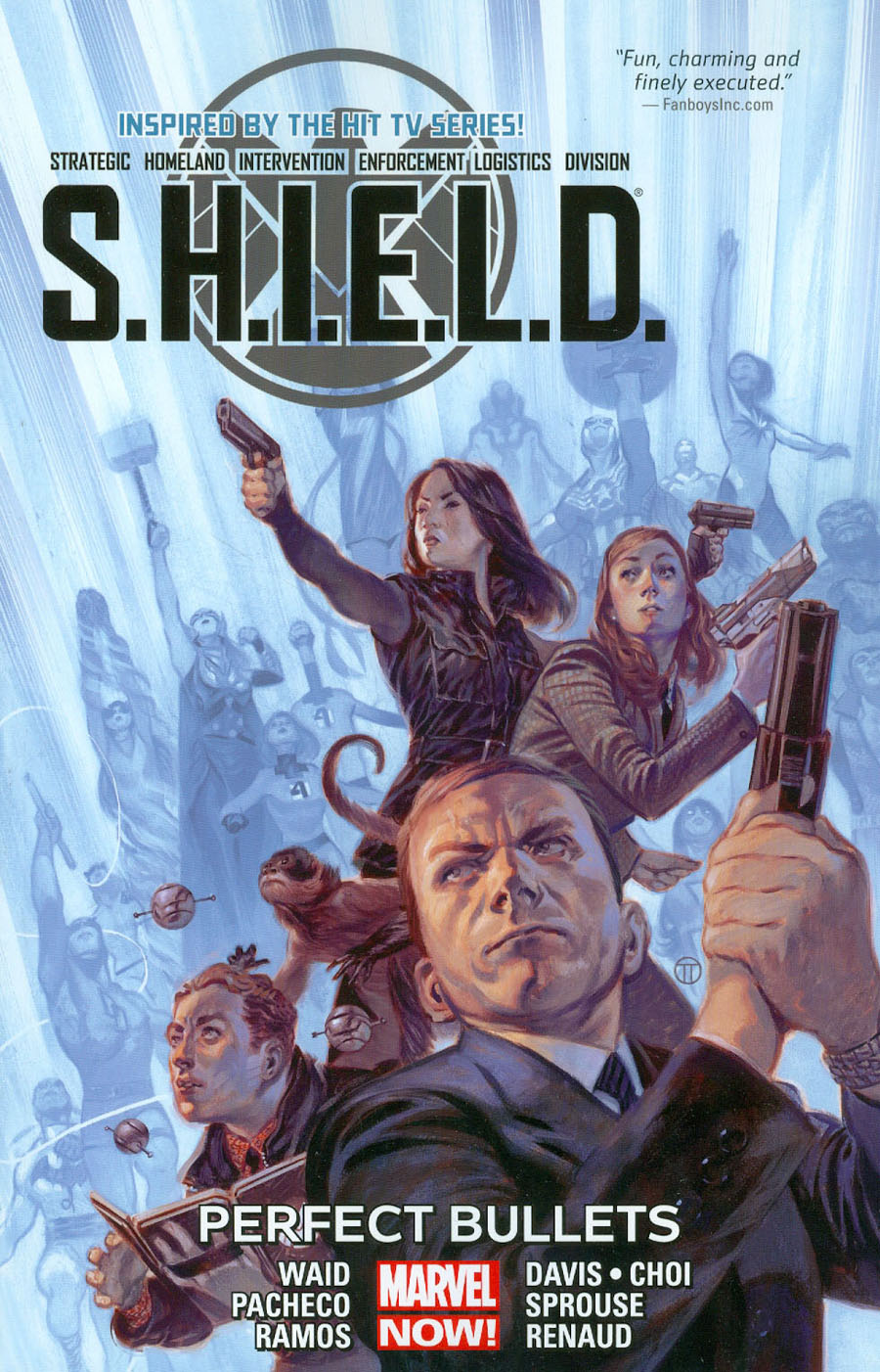 S.H.I.E.L.D. Vol 1 Perfect Bullets TP