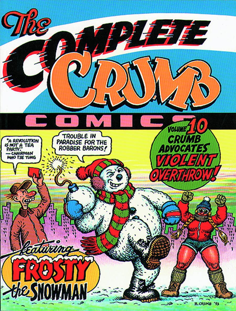 Complete Crumb Comics 10 Crumb Advocates Violent Overthrow TP Current Printing