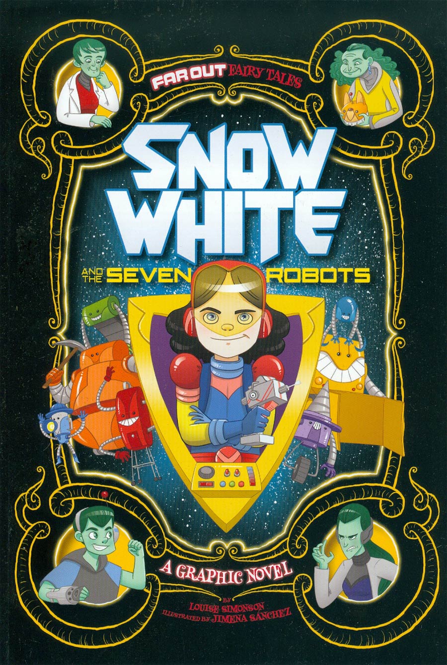Far Out Fairy Tales Snow White And The Seven Robots GN