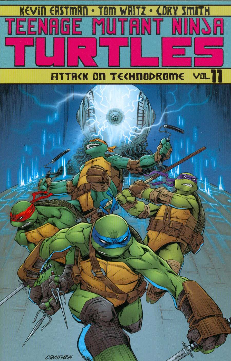 Teenage Mutant Ninja Turtles Ongoing Vol 11 Attack On Technodrome TP