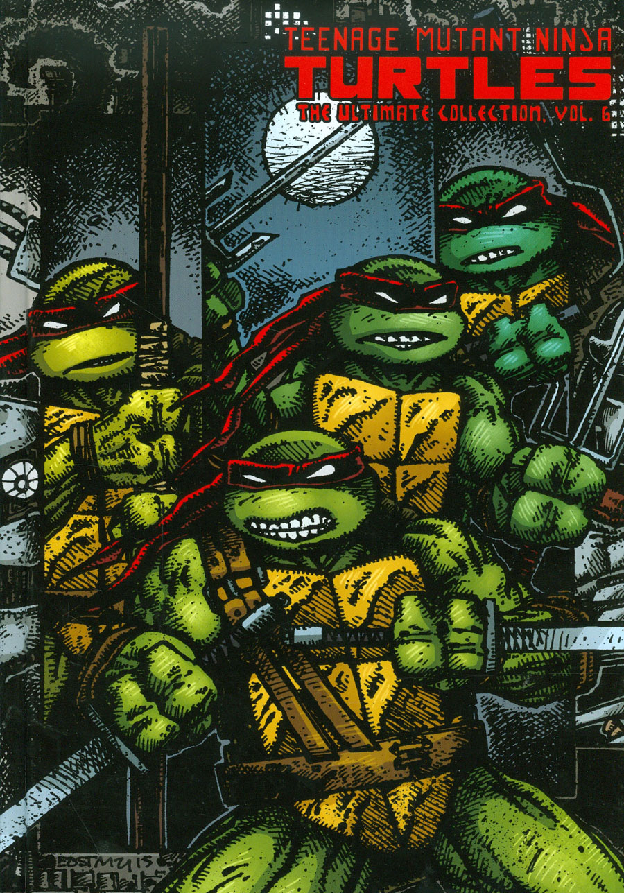 Teenage Mutant Ninja Turtles Ultimate Collection Vol 6 HC