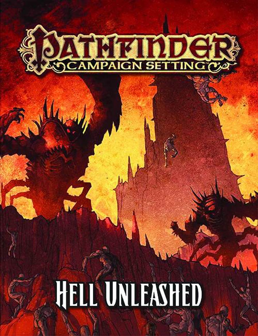 Pathfinder Campaign Setting Hell Unleashed SC