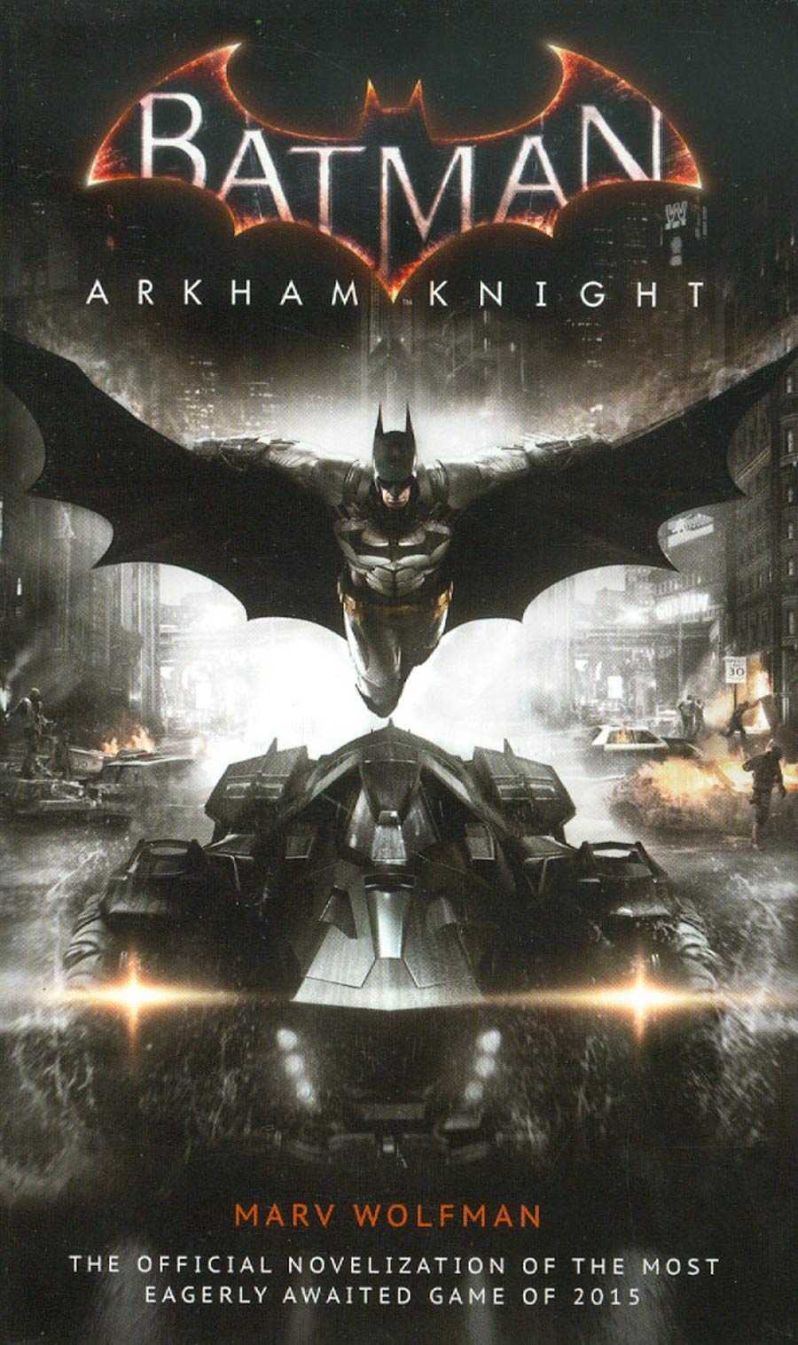 Batman Arkham Knight Official Novelization MMPB