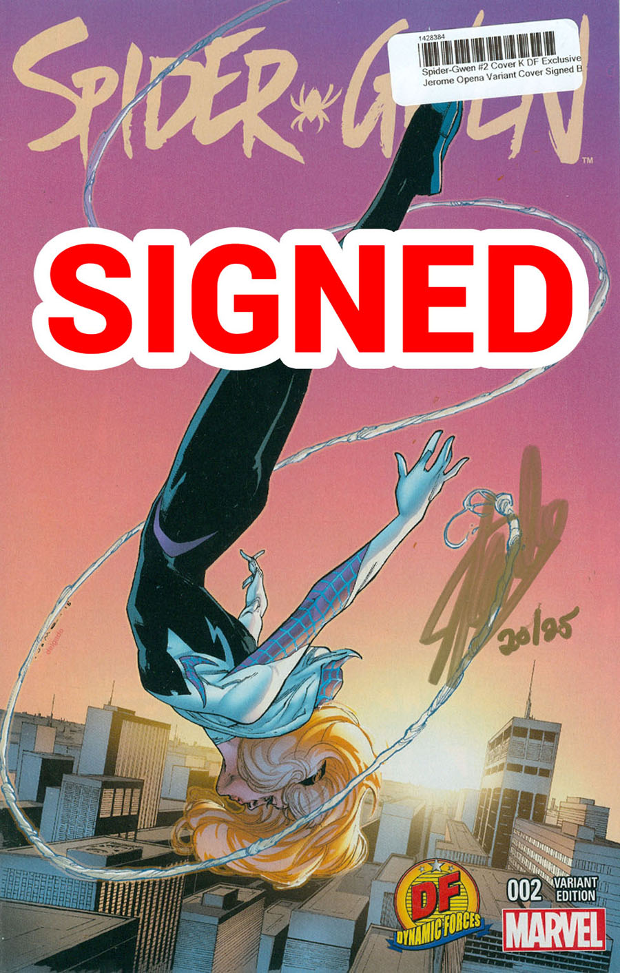 Spider-Gwen #2 Cover K DF Exclusive Jerome Opena Variant Cover Signed By Stan Lee
