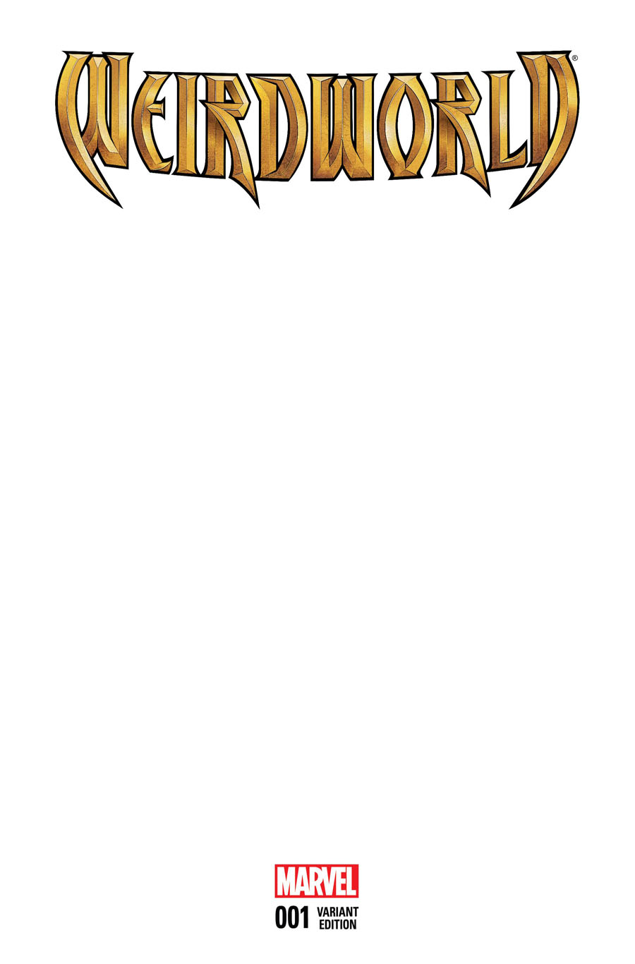 Weirdworld #1 Cover C Variant Blank Cover (Secret Wars Warzones Tie-In)