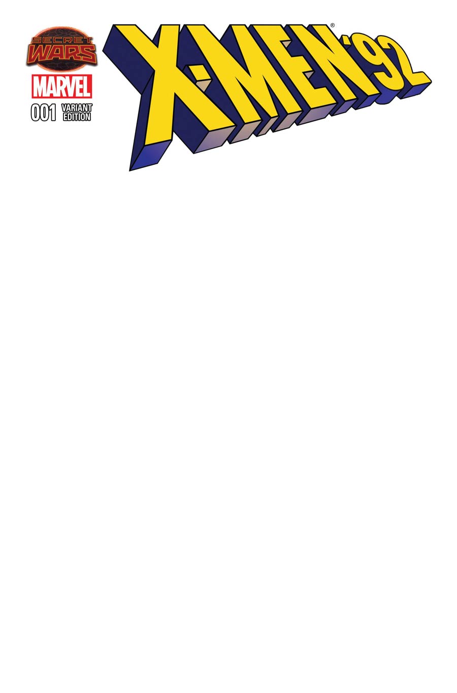 X-Men 92 #1 Cover D Variant Blank Cover (Secret Wars Warzones Tie-In)