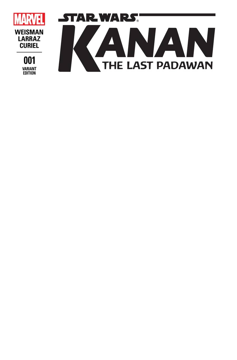 Kanan The Last Padawan #1 Cover C Variant Blank Cover