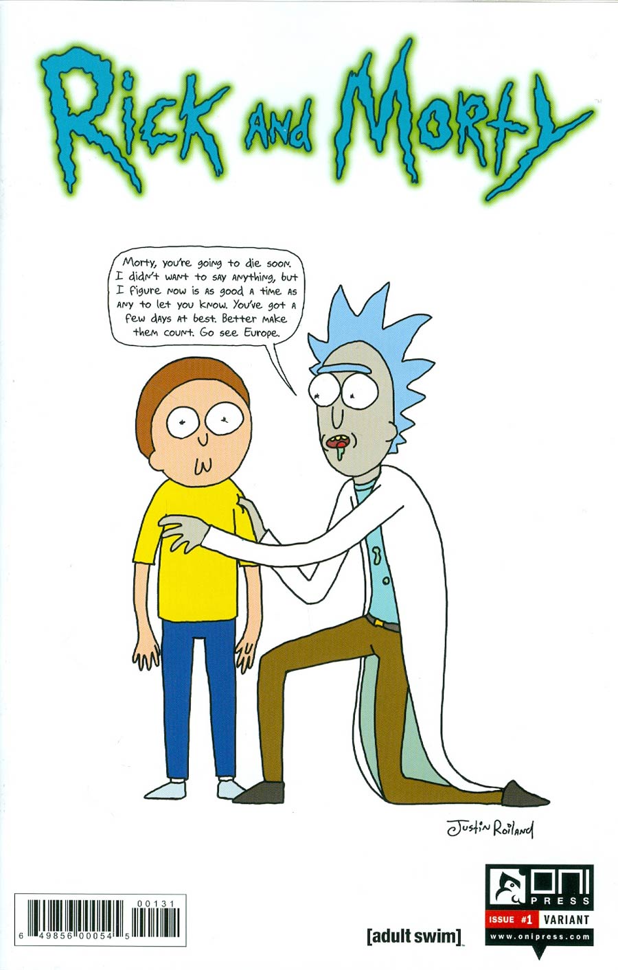 Rick And Morty #1 Cover D Incentive Justin Roland Variant Cover