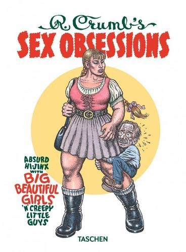 Robert Crumbs Sex Obsessions HC