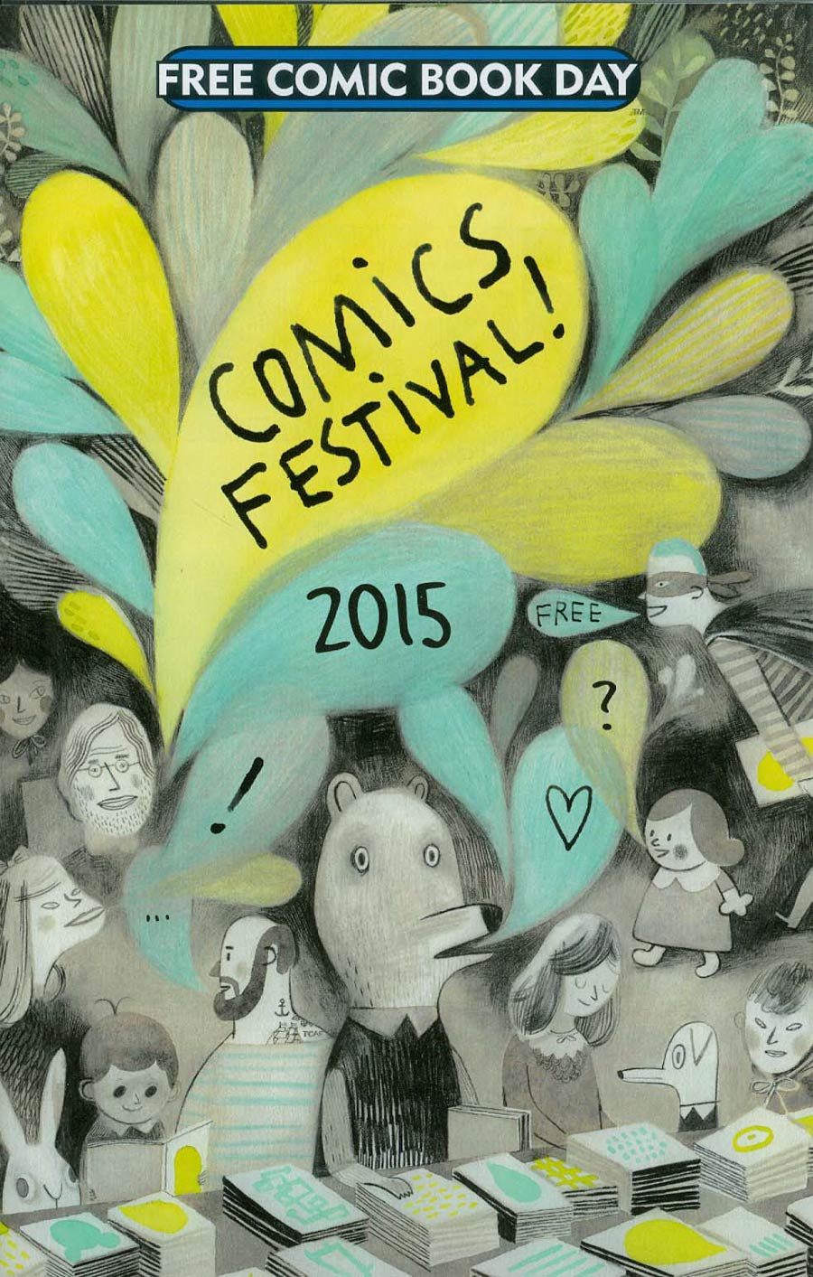 FCBD 2015 Comics Festival 2015 #1