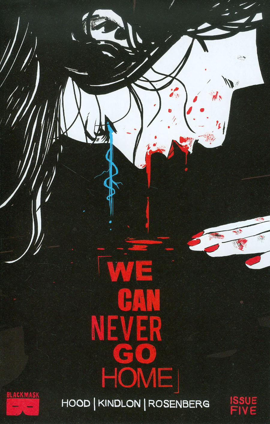 We Can Never Go Home #5