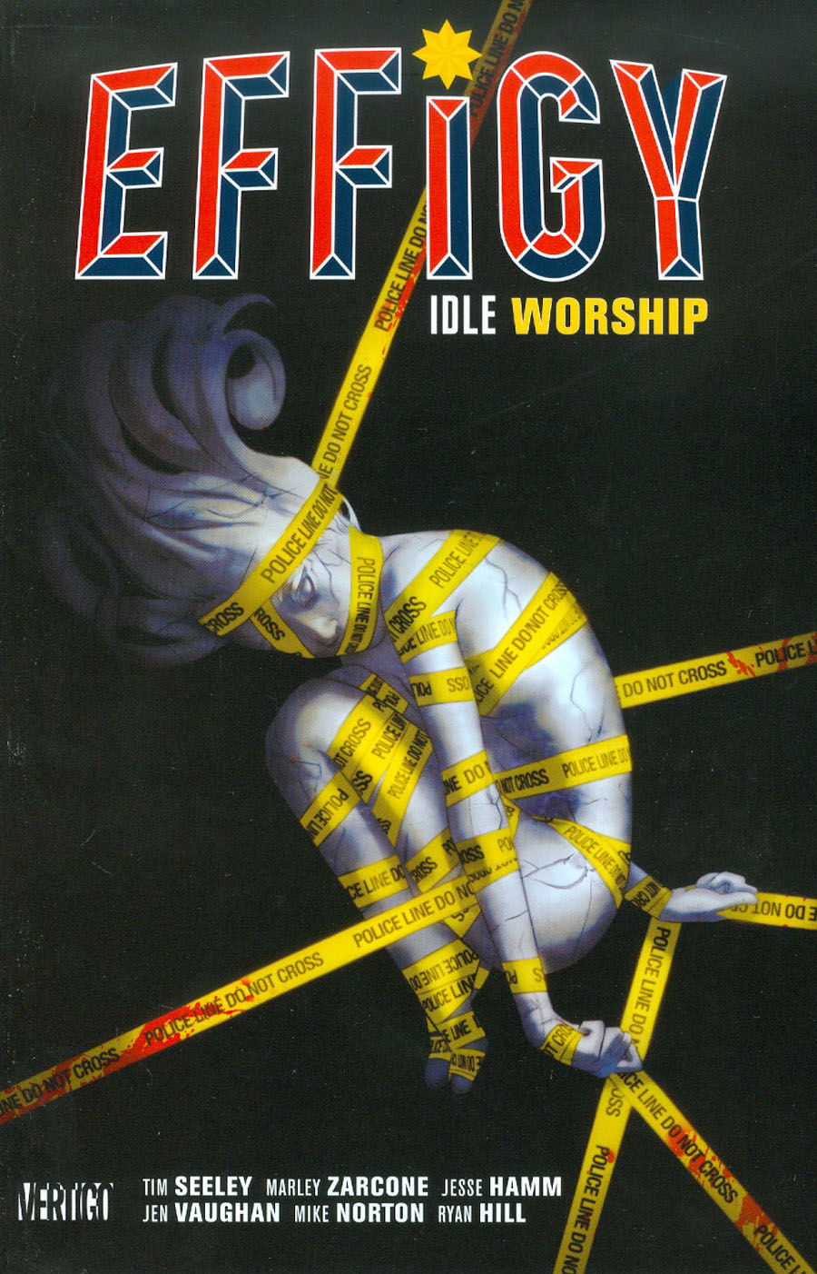 Effigy Idle Worship TP